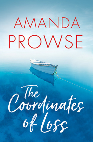 The Coordinates of Loss by Amanda&nbsp;Prowse