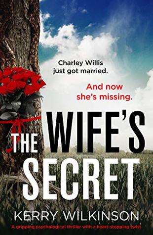 The Wife’s Secret by Kerry&nbsp;Wilkinson