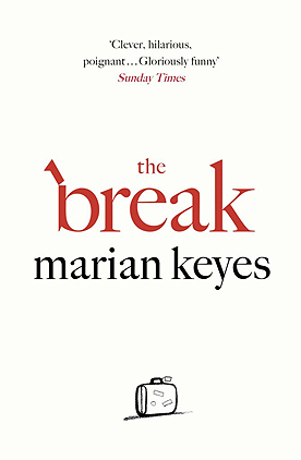 The Break by Marian&nbsp;Keyes
