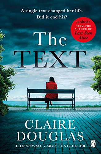 The Text by Claire Douglas