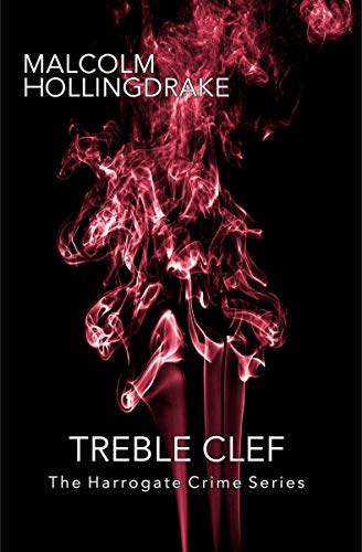 Blog Tour of Treble Clef by Malcolm Hollingdrake #BitsaboutBooksBlogTour