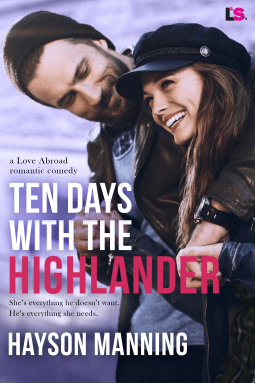 Ten Days With the Highlander by Hayson&nbsp;Manning