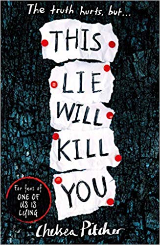 This Lie Will Kill You by Chelsea&nbsp;Pitcher