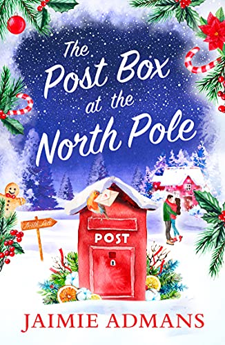 The Post Box at the North Pole by Jaimie&nbsp;Admans