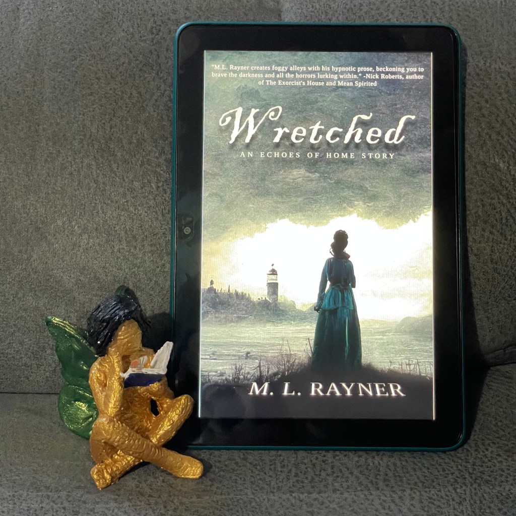 Wretched by M.L.&nbsp;Rayner