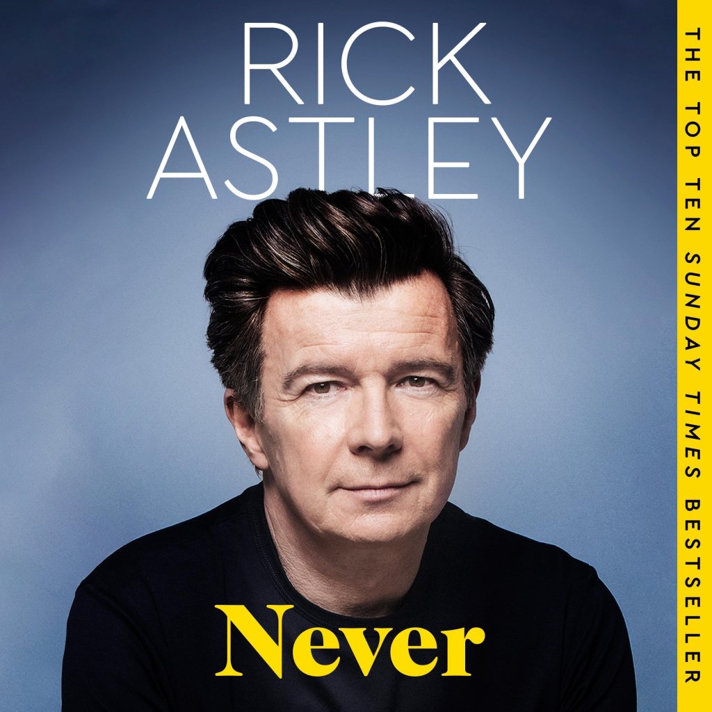 Never by Rick&nbsp;Astley