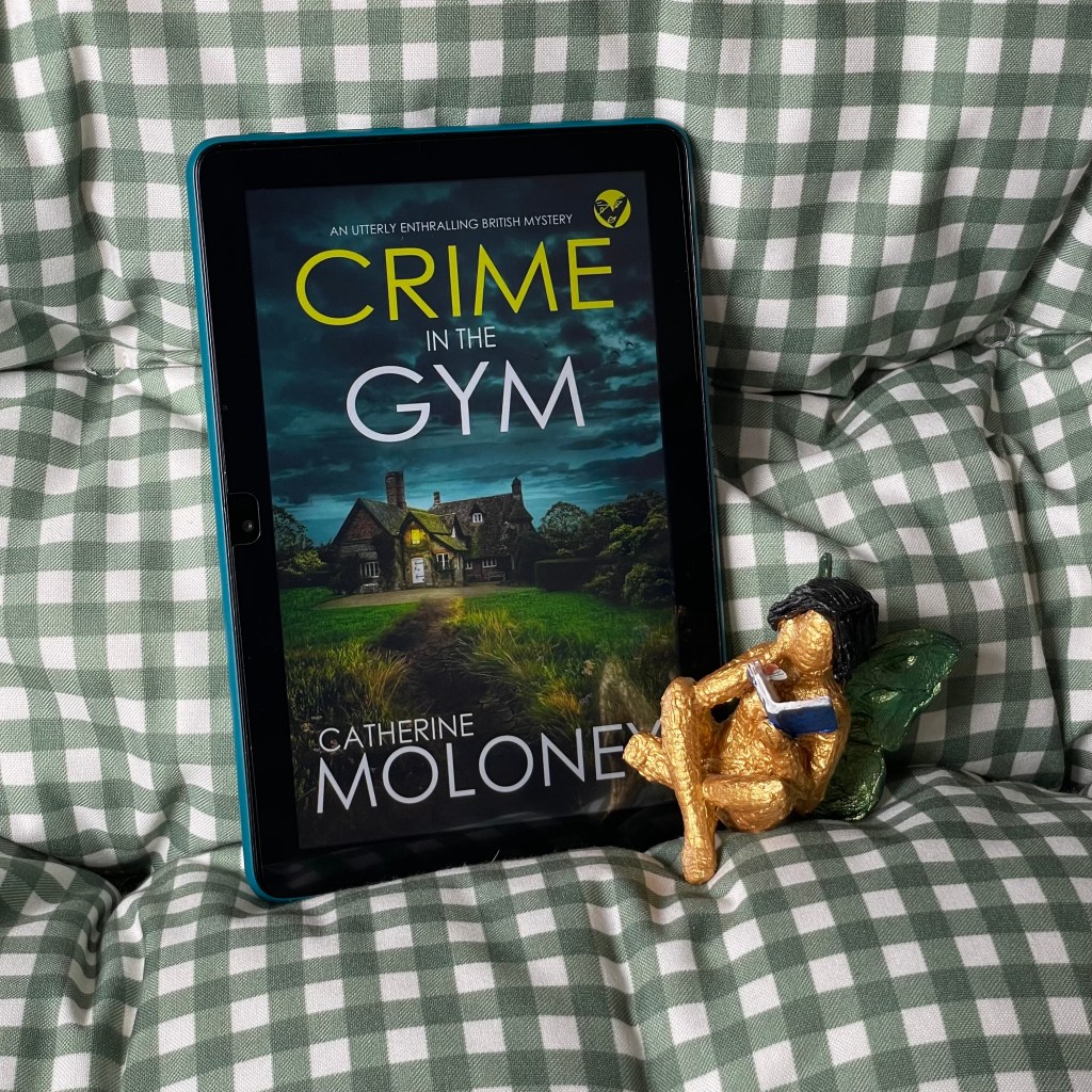 Crime in the Gym by Catherine Moloney
