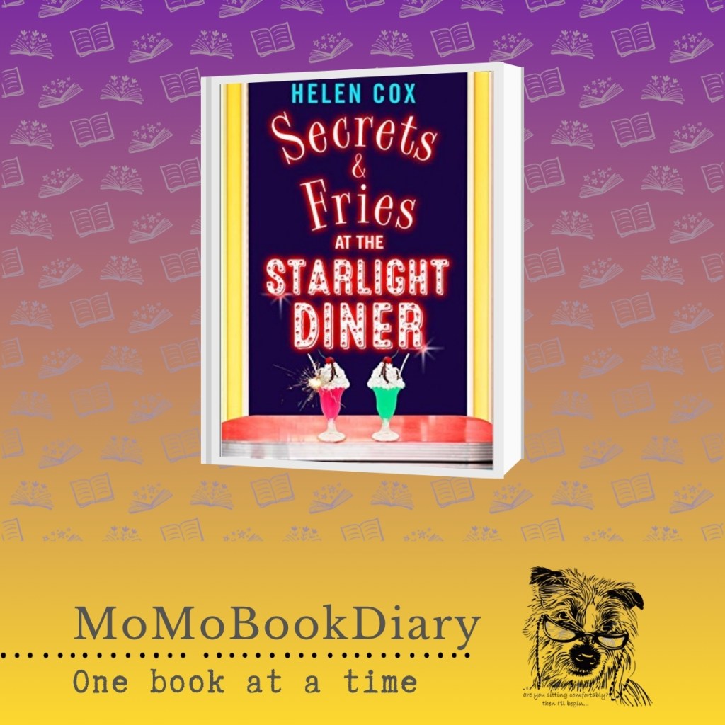 Secrets and Fries at the Starlight Diner by Helen&nbsp;Cox