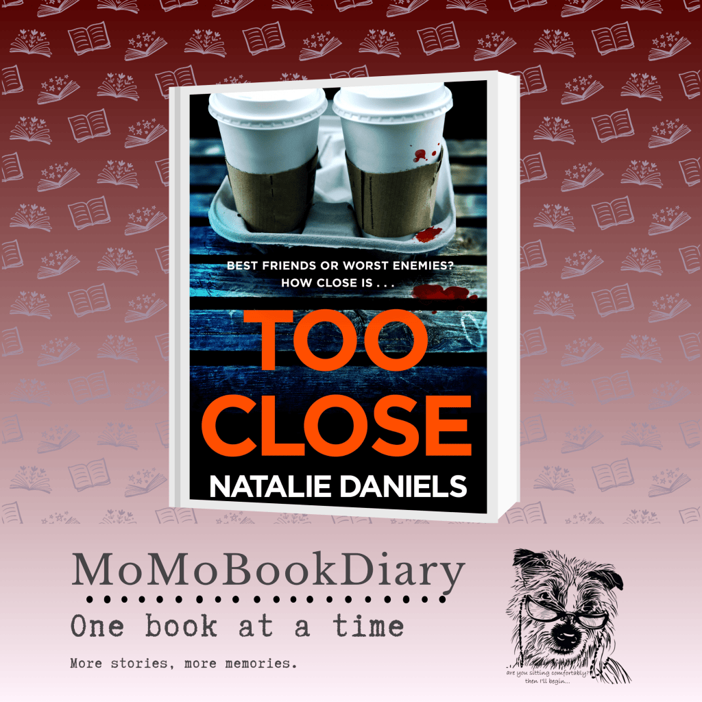 Too Close by Natalie&nbsp;Daniels