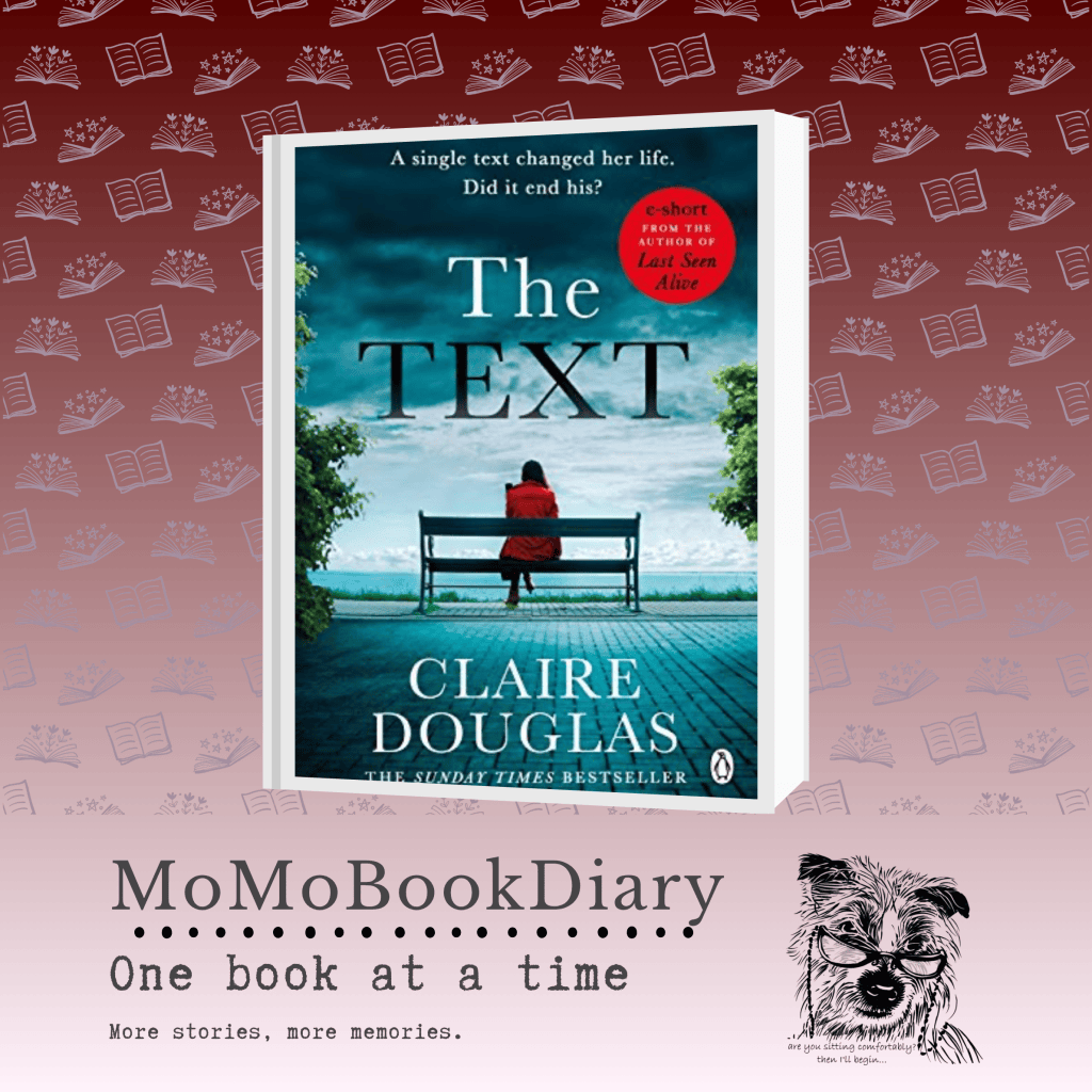 The Text by Claire Douglas