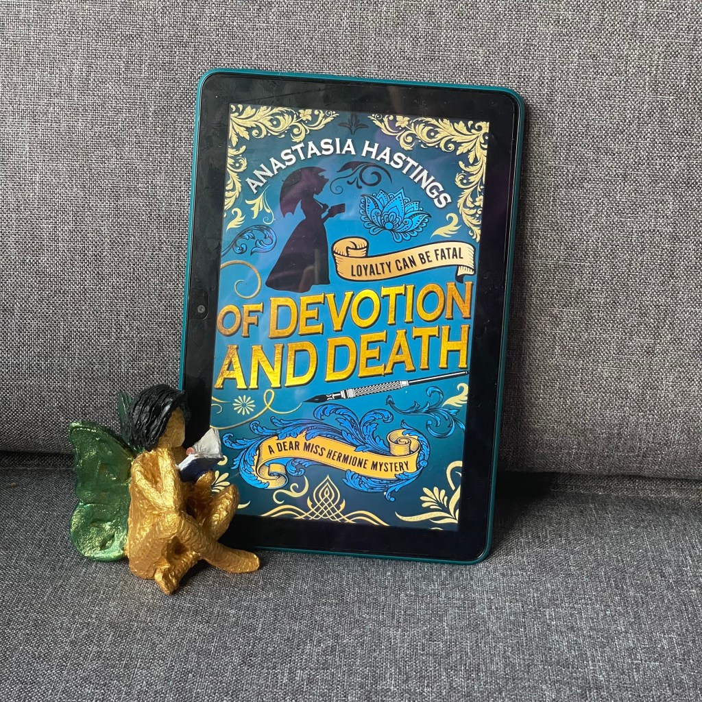Of Devotion and Death by Anastasia&nbsp;Hastings