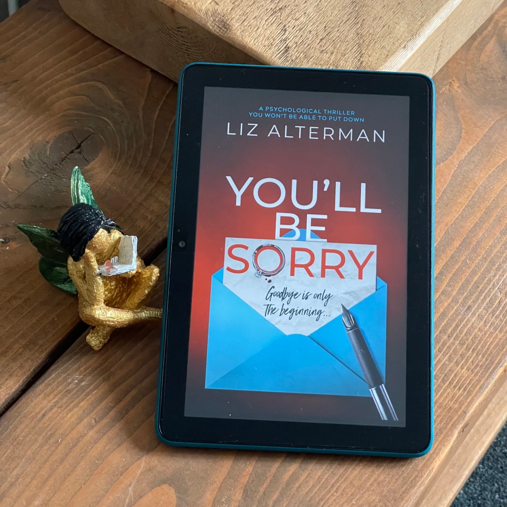 You’ll Be Sorry by Liz Alterman