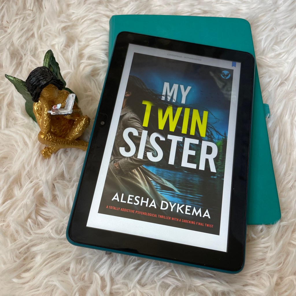 My Twin Sister by Alesha Dykema