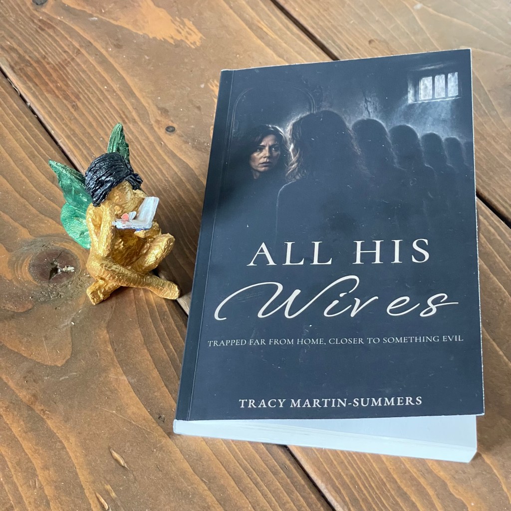 All His Wives by Tracy Martin-Summers