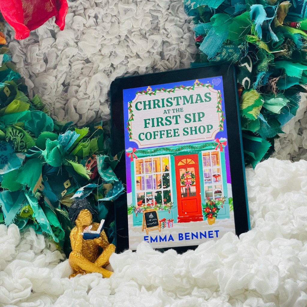 Christmas at the First Sip Coffee Shop by Emma&nbsp;Bennet